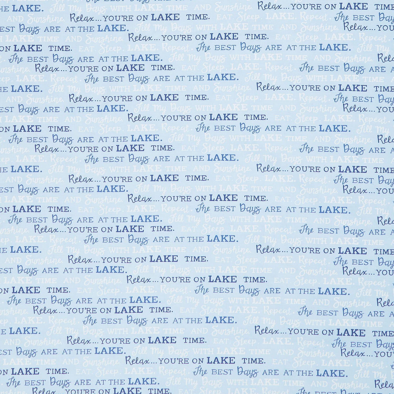 On Lake Time - Lake Words Sky Blue